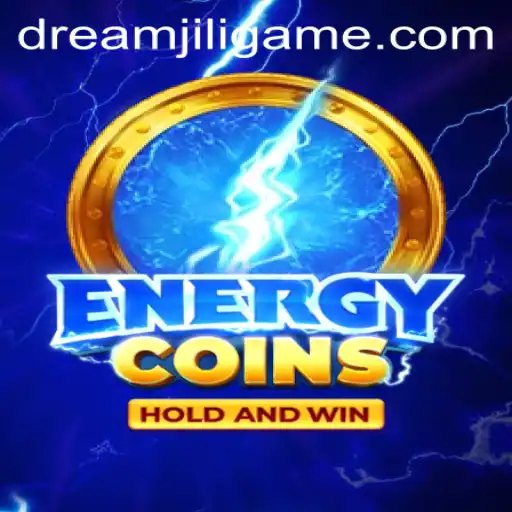 Exploring EnergyCoins: The Game Revolutionizing Digital Play with DREAMJILI