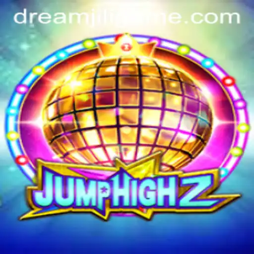 Discover the Thrill of JumpHigh2: A New Adventure with DREAMJILI