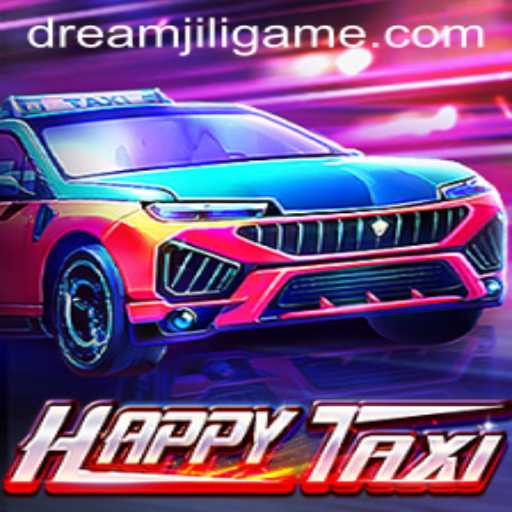 Discover the Thrilling World of HappyTaxi: A Journey with DREAMJILI