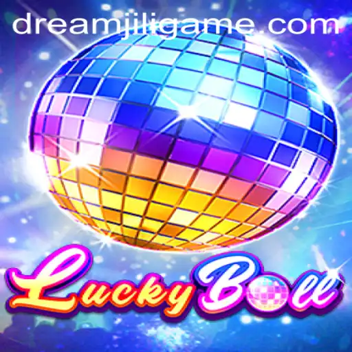 Exploring the World of LuckyBall: A Modern Gaming Experience