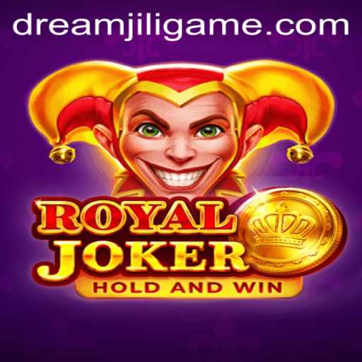 Explore RoyalJoker: An Exciting Dive into the World of DREAMJILI